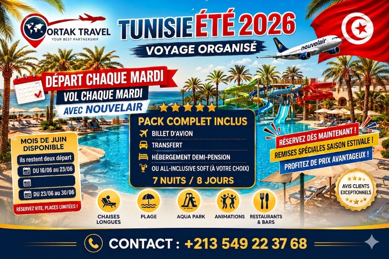 🌴🇹🇳 Tunisie Été 2026 avec Ortak Travel 🇹🇳🌴voyage organisé